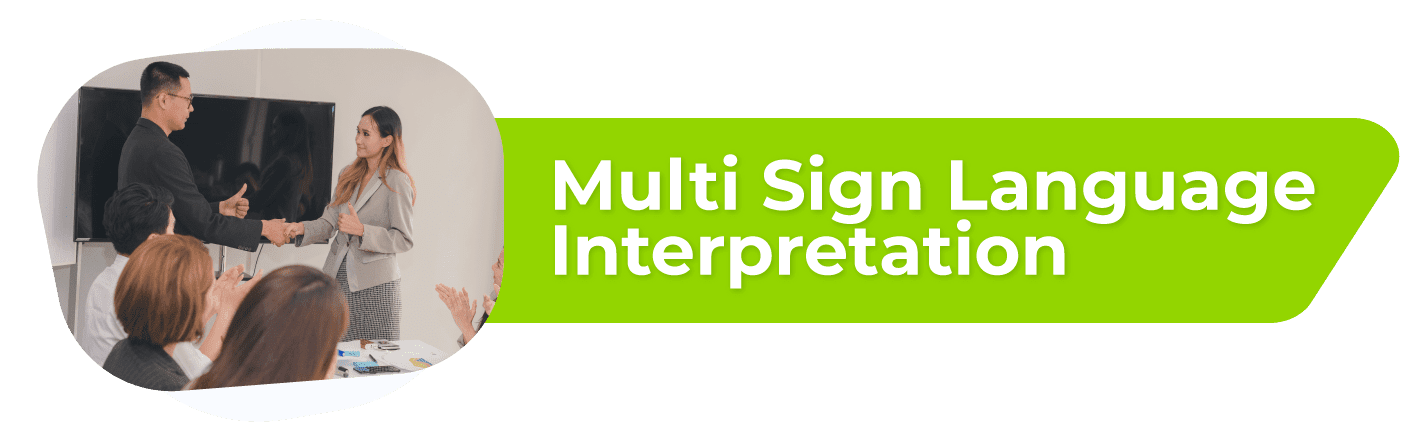 Multilingual Sign Language Interpreting Global YNS