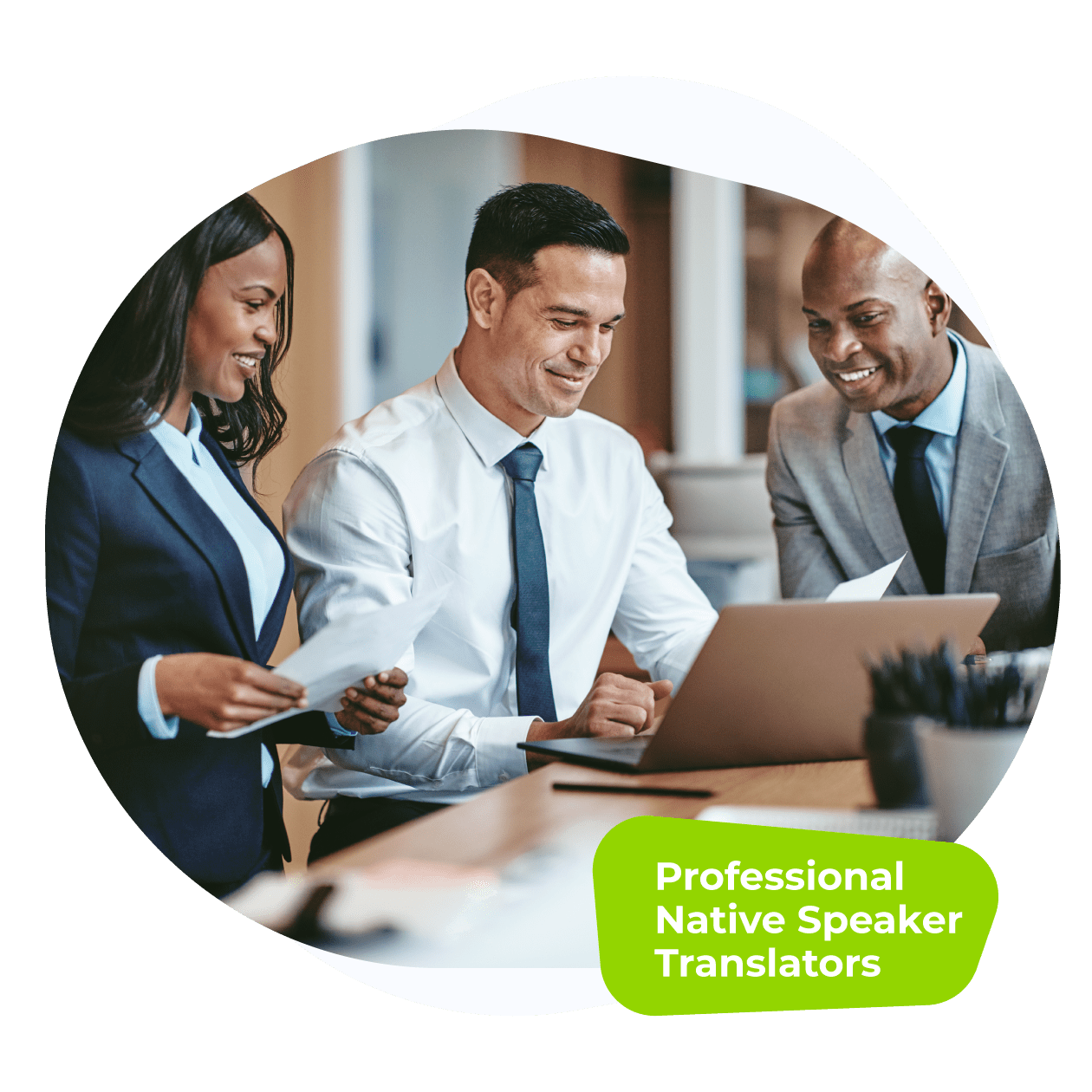 Professional Native Speakers Translators