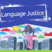 Language Justice And Social Justice Washington DC by Global YNS